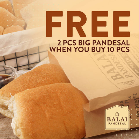 Balai Pandesal Buy 10pcs Big Pandesal + Get 2pcs FREE!